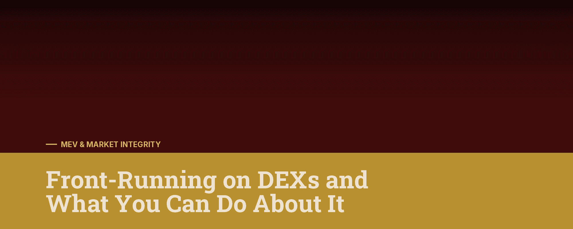Cover image for the article "Front-Running on DEXs: What Is Actually Happening to Your Trade"