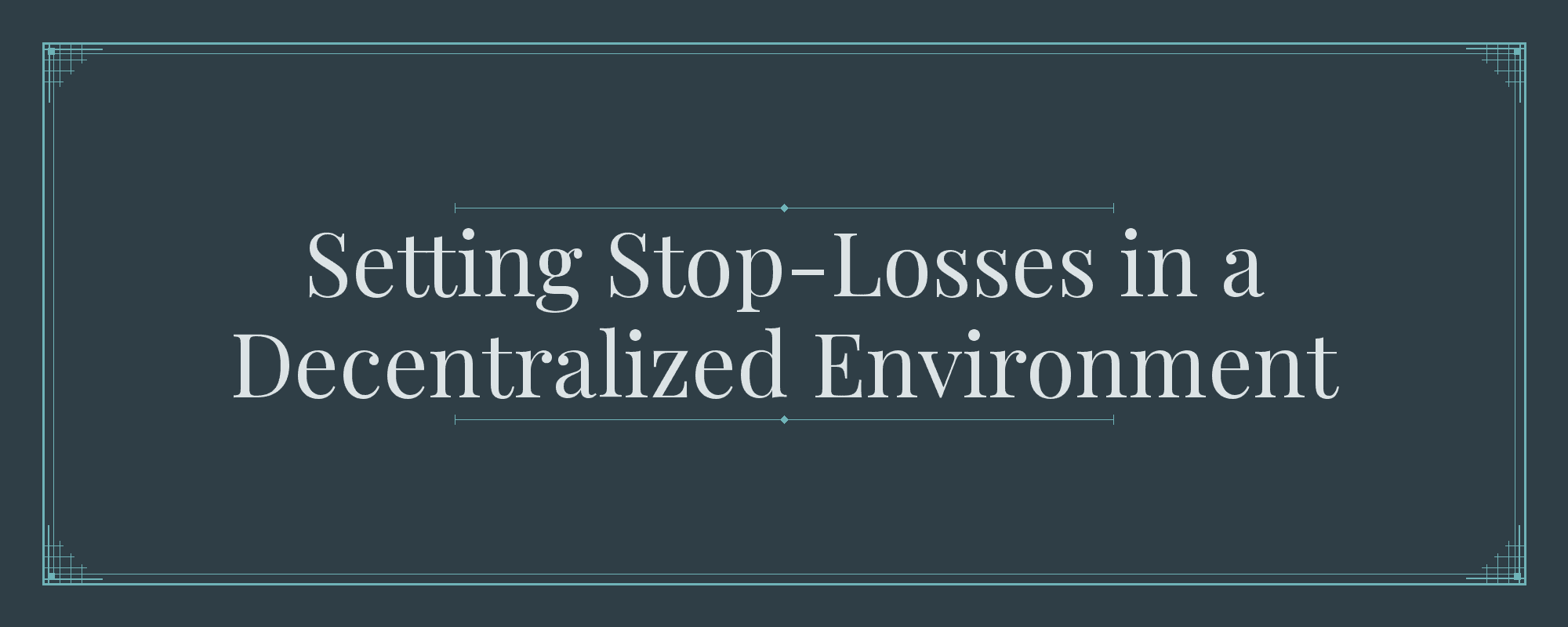 Cover image for the article "Your Stop-Loss Is Lying to You: What Actually Happens When You Set One On-Chain"